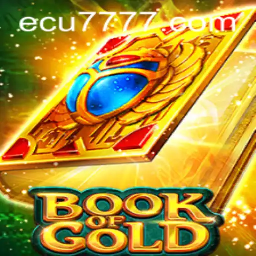 Discover the Enchanting World of 'Book of Gold' on ecu777.com