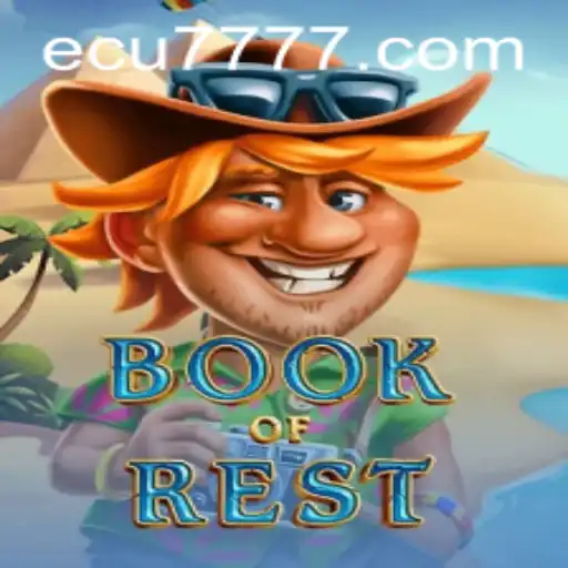 Exploring BookofRest - An Engaging Adventure with Ecu777